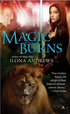 Magic Burns by Ilona Andrews