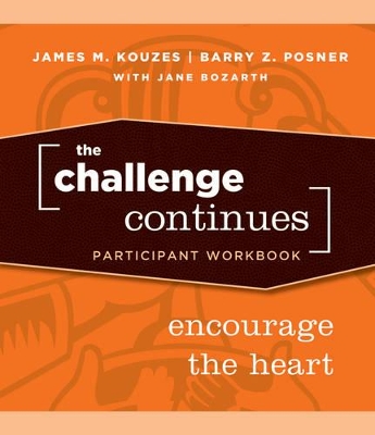 The Challenge Continues by James M. Kouzes