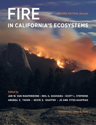 Fire in California's Ecosystems book