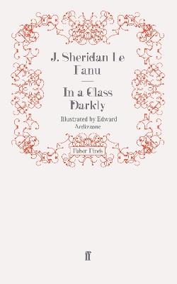 In a Glass Darkly by J. Sheridan Le Fanu