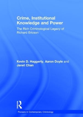Crime, Institutional Knowledge and Power by Aaron Doyle