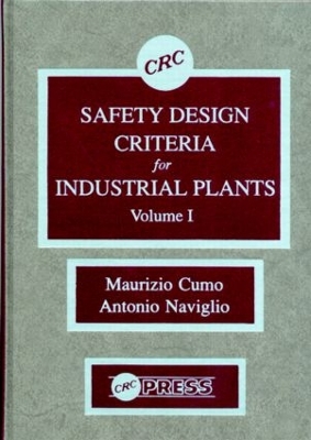 Safety Design Criteria for Industrial Plants book