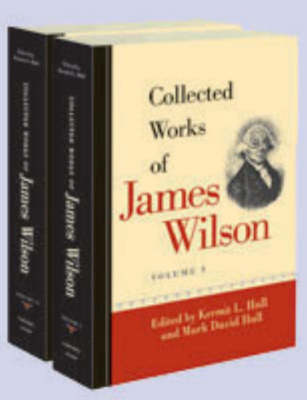 Collected Works of James Wilson -- Two Volume Set book