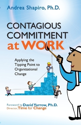 Contagious Commitment at Work book