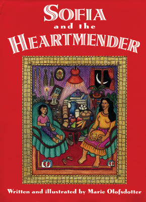 Sofia and the Heartmender book