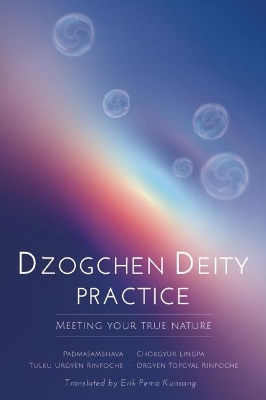 Dzogchen Deity Practice book