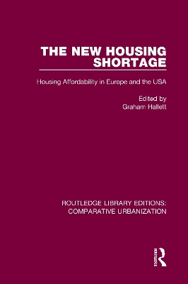 The New Housing Shortage: Housing Affordability in Europe and the USA book