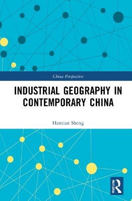 Industrial Geography in Contemporary China book
