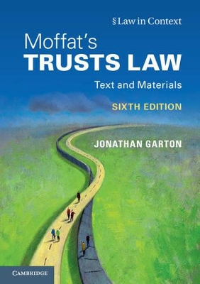 Moffat's Trusts Law 6th Edition by Jonathan Garton