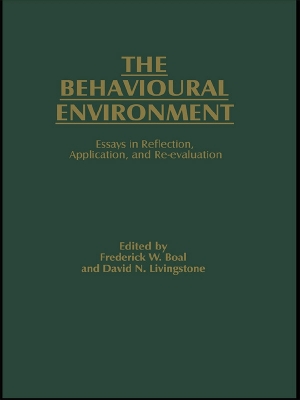 The Behavioural Environment: Essays in Reflection, Application and Re-evaluation book