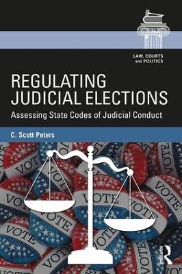 Regulating Judicial Elections book