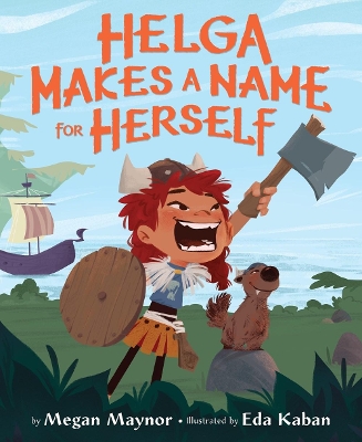 Helga Makes a Name for Herself book