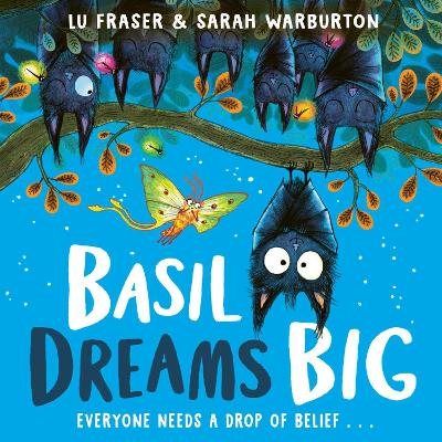 Basil Dreams Big: perfect for encouraging resilience & self-belief! by Lu Fraser