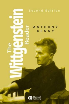 Wittgenstein Reader by Anthony Kenny