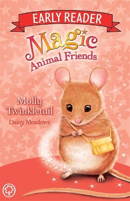 Magic Animal Friends Early Reader: Molly Twinkletail book