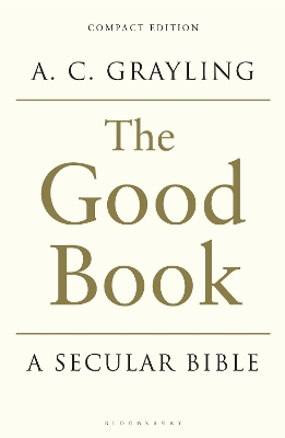 The Good Book by Professor A. C. Grayling
