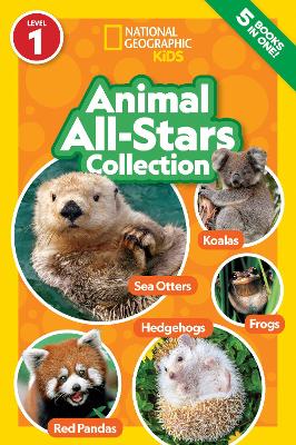 Animal All-Stars Collection (National Geographic Kids Readers, Level 1) book