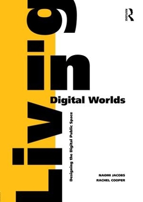 Living in Digital Worlds book