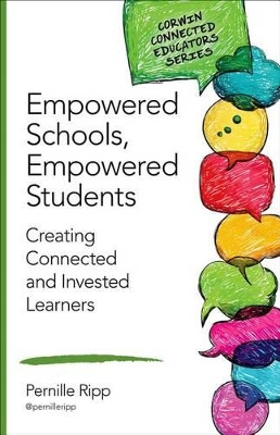 Empowered Schools, Empowered Students by Pernille S. Ripp