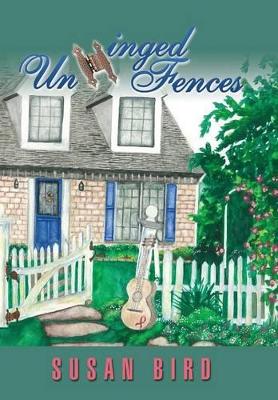 Unhinged Fences book
