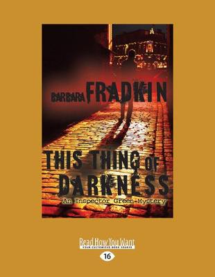 This Thing of Darkness by Barbara Fradkin