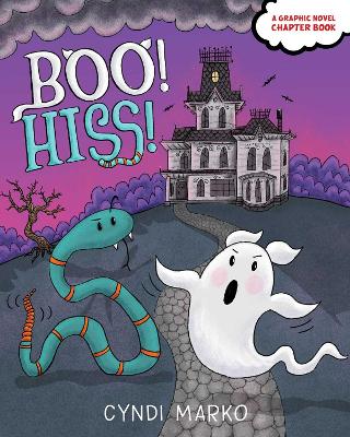 Boo! Hiss! book