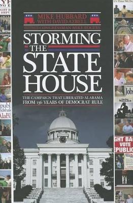 Storming the State House by Mike Hubbard