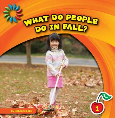What Do People Do in Fall? book