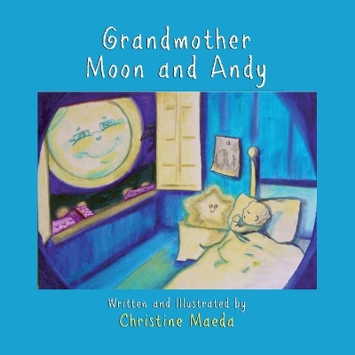 Grandmother Moon and Andy book