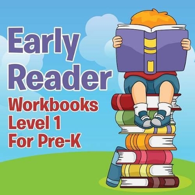 Early Reader Workbooks level 1 For Pre-K book