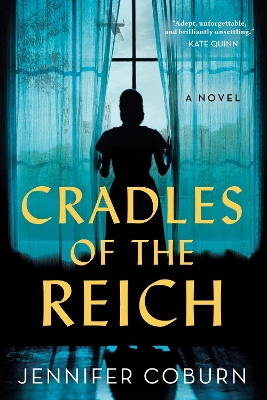 Cradles of the Reich: A Novel book