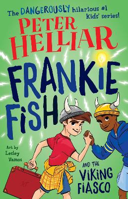 Frankie Fish and the Viking Fiasco: Volume 3 by Peter Helliar