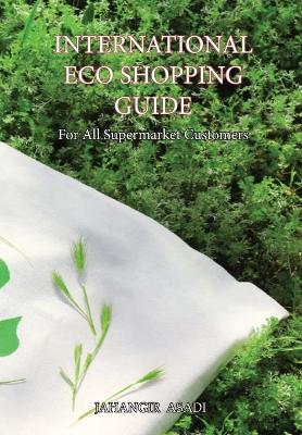 International Eco Shopping Guide: For All Supermarket Customers book