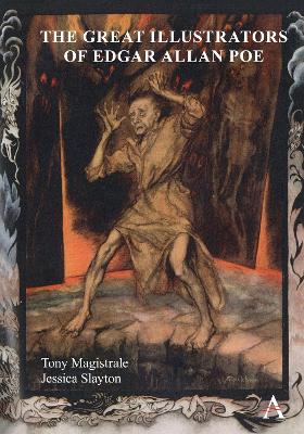 The Great Illustrators of Edgar Allan Poe by Tony Magistrale
