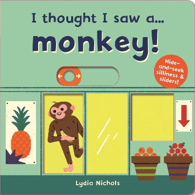 I thought I saw a... Monkey! book