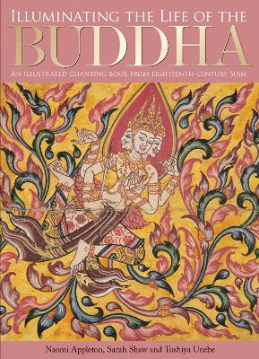 Illuminating the Life of the Buddha book