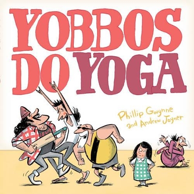 Yobbos Do Yoga book