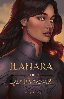 Ilahara: The Last Myrassar book