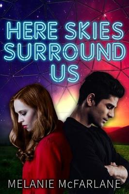 Here Skies Surround Us book