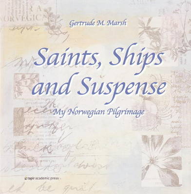 Saints, Ships and Suspense book