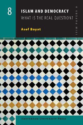 Islam and Democracy by Asef Bayat