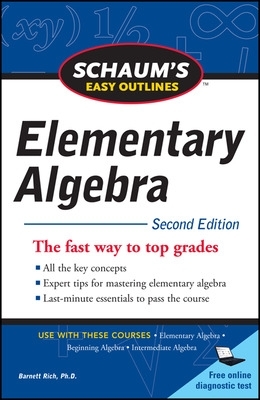 Schaum's Easy Outline of Elementary Algebra, Second Edition book