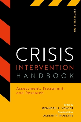 Crisis Intervention Handbook: Assessment, Treatment, and Research book