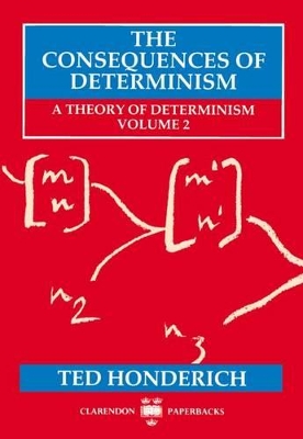 Consequences of Determinism book