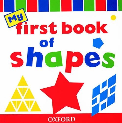 My First Book of Shapes by Peter Patilla (9780199104833) | Boomerang Books