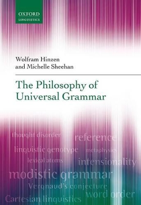 The Philosophy of Universal Grammar by Wolfram Hinzen