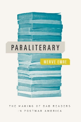 Paraliterary by Merve Emre