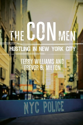 The Con Men: Hustling in New York City book