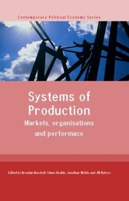 Systems of Production by Jill Rubery