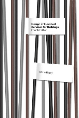 Design of Electrical Services for Buildings by F Porges